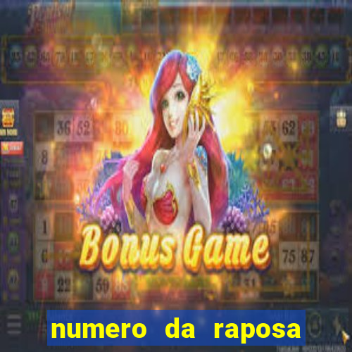 numero da raposa jogo do bicho